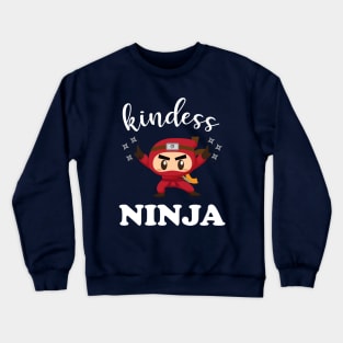 Kindess NINJA Crewneck Sweatshirt